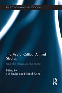 The Rise of Critical Animal Studies | Zookal Textbooks | Zookal Textbooks