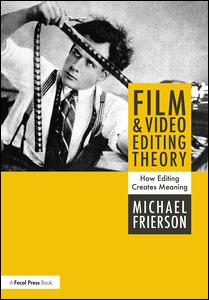 Film and Video Editing Theory | Zookal Textbooks | Zookal Textbooks