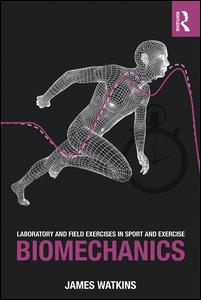 Laboratory and Field Exercises in Sport and Exercise Biomechanics | Zookal Textbooks | Zookal Textbooks