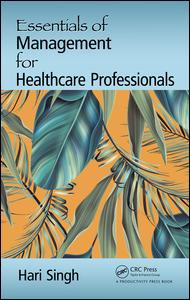 Essentials of Management for Healthcare Professionals | Zookal Textbooks | Zookal Textbooks