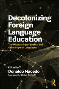 Decolonizing Foreign Language Education | Zookal Textbooks | Zookal Textbooks