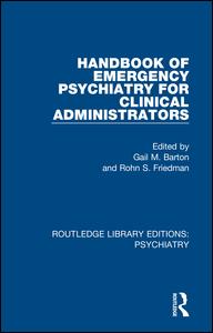 Handbook of Emergency Psychiatry for Clinical Administrators | Zookal Textbooks | Zookal Textbooks