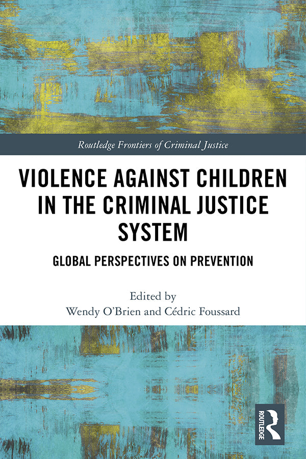 Violence Against Children in the Criminal Justice System | Zookal Textbooks | Zookal Textbooks