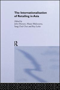 The Internationalisation of Retailing in Asia | Zookal Textbooks | Zookal Textbooks