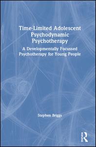 Time-Limited Adolescent Psychodynamic Psychotherapy | Zookal Textbooks | Zookal Textbooks