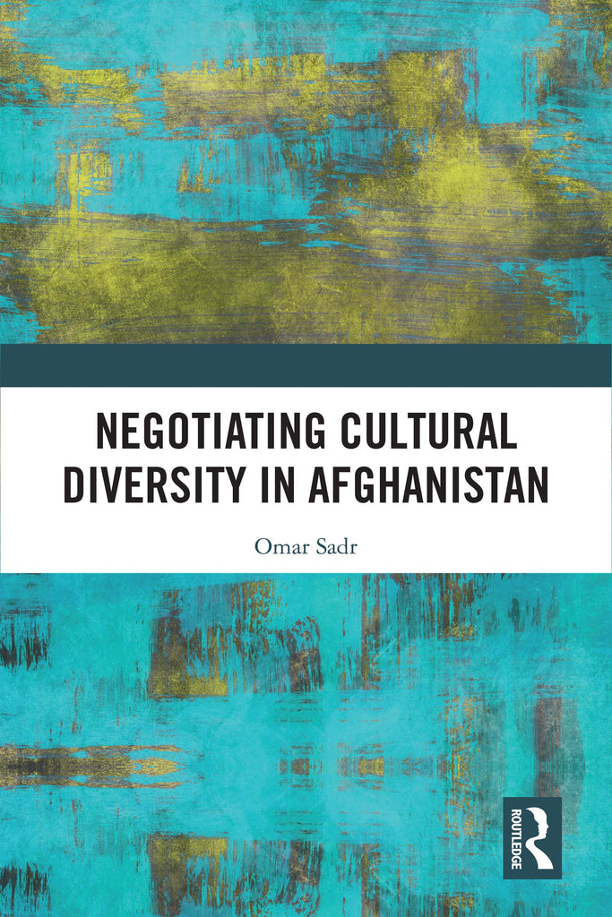 Negotiating Cultural Diversity in Afghanistan | Zookal Textbooks | Zookal Textbooks