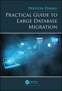 Practical Guide to Large Database Migration | Zookal Textbooks | Zookal Textbooks
