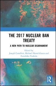 The 2017 Nuclear Ban Treaty | Zookal Textbooks | Zookal Textbooks
