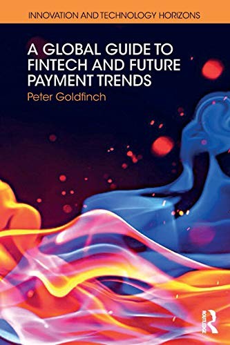 A Global Guide to FinTech and Future Payment Trends | Zookal Textbooks | Zookal Textbooks