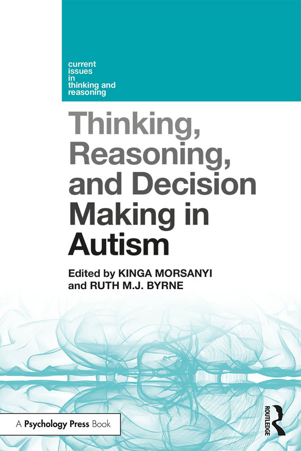 Thinking, Reasoning, and Decision Making in Autism | Zookal Textbooks | Zookal Textbooks