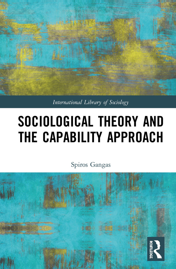 Sociological Theory and the Capability Approach | Zookal Textbooks | Zookal Textbooks