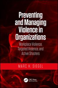 Preventing and Managing Violence in Organizations | Zookal Textbooks | Zookal Textbooks