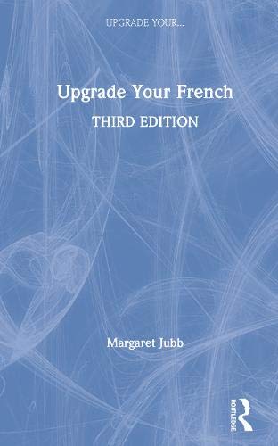 Upgrade Your French | Zookal Textbooks | Zookal Textbooks