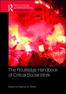 The Routledge Handbook of Critical Social Work | Zookal Textbooks | Zookal Textbooks