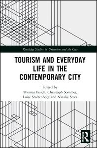 Tourism and Everyday Life in the Contemporary City | Zookal Textbooks | Zookal Textbooks