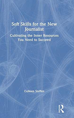 Soft Skills for the New Journalist | Zookal Textbooks | Zookal Textbooks