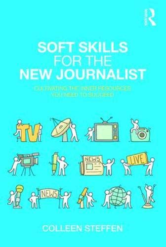 Soft Skills for the New Journalist | Zookal Textbooks | Zookal Textbooks
