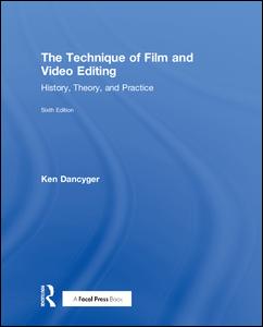 The Technique of Film and Video Editing | Zookal Textbooks | Zookal Textbooks