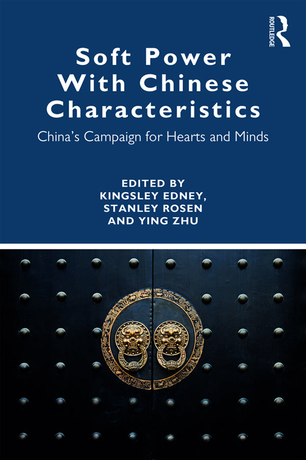Soft Power With Chinese Characteristics | Zookal Textbooks | Zookal Textbooks