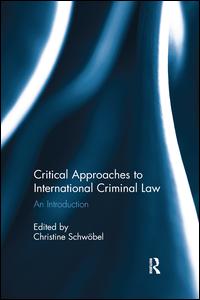 Critical Approaches to International Criminal Law | Zookal Textbooks | Zookal Textbooks