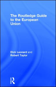 The Routledge Guide to the European Union | Zookal Textbooks | Zookal Textbooks