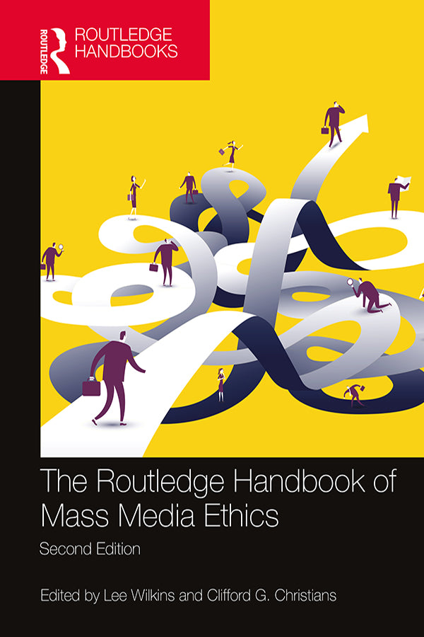 The Routledge Handbook of Mass Media Ethics | Zookal Textbooks | Zookal Textbooks