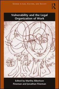 Vulnerability and the Legal Organization of Work | Zookal Textbooks | Zookal Textbooks
