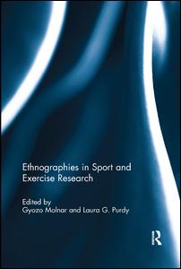 Ethnographies in Sport and Exercise Research | Zookal Textbooks | Zookal Textbooks