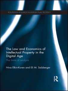 The Law and Economics of Intellectual Property in the Digital Age | Zookal Textbooks | Zookal Textbooks
