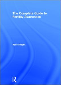 The Complete Guide to Fertility Awareness | Zookal Textbooks | Zookal Textbooks