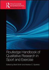 Routledge Handbook of Qualitative Research in Sport and Exercise | Zookal Textbooks | Zookal Textbooks