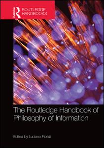 The Routledge Handbook of Philosophy of Information | Zookal Textbooks | Zookal Textbooks