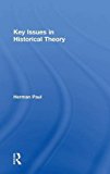 Key Issues in Historical Theory | Zookal Textbooks | Zookal Textbooks