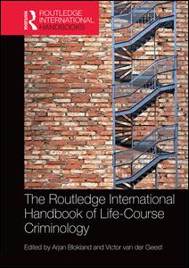 The Routledge International Handbook of Life-Course Criminology | Zookal Textbooks | Zookal Textbooks