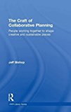 The Craft of Collaborative Planning | Zookal Textbooks | Zookal Textbooks