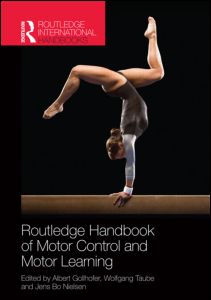 Routledge Handbook of Motor Control and Motor Learning | Zookal Textbooks | Zookal Textbooks