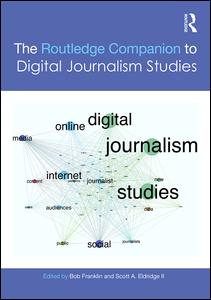 The Routledge Companion to Digital Journalism Studies | Zookal Textbooks | Zookal Textbooks