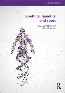Bioethics, Genetics and Sport | Zookal Textbooks | Zookal Textbooks