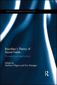 Bourdieu's Theory of Social Fields | Zookal Textbooks | Zookal Textbooks