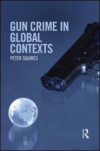 Gun Crime in Global Contexts | Zookal Textbooks | Zookal Textbooks