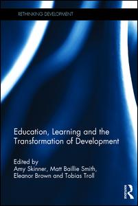 Education, Learning and the Transformation of Development | Zookal Textbooks | Zookal Textbooks