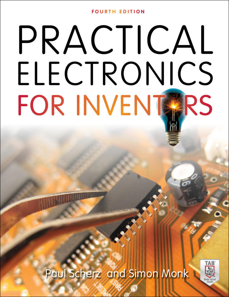 Practical Electronics for Inventors, Fourth Edition | Zookal Textbooks | Zookal Textbooks