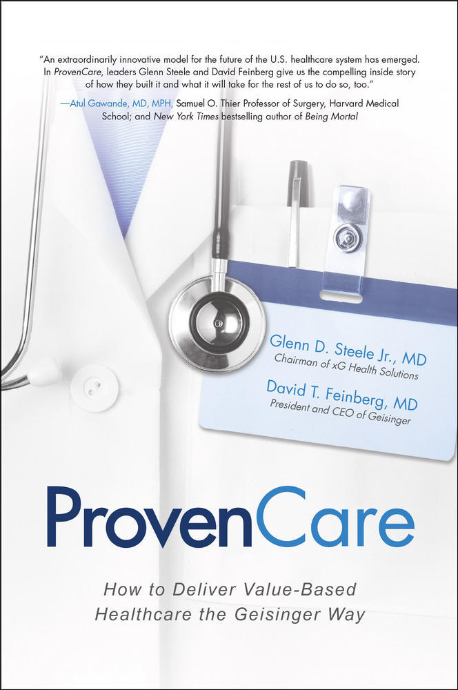 ProvenCare: How to Deliver Value-Based Healthcare the Geisinger Way | Zookal Textbooks | Zookal Textbooks