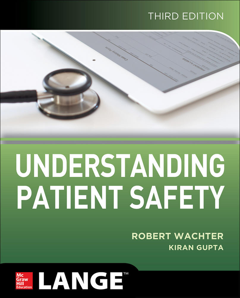 Understanding Patient Safety, Third Edition | Zookal Textbooks | Zookal Textbooks