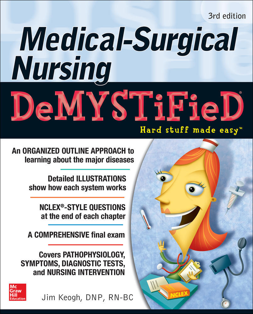 Medical-Surgical Nursing Demystified, Third Edition | Zookal Textbooks | Zookal Textbooks