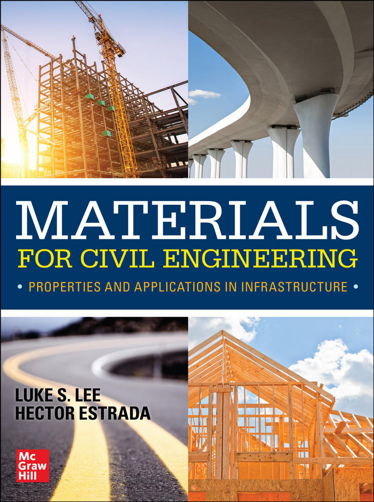 Materials for Civil Engineering: Properties and Applications in Infrastructure | Zookal Textbooks | Zookal Textbooks