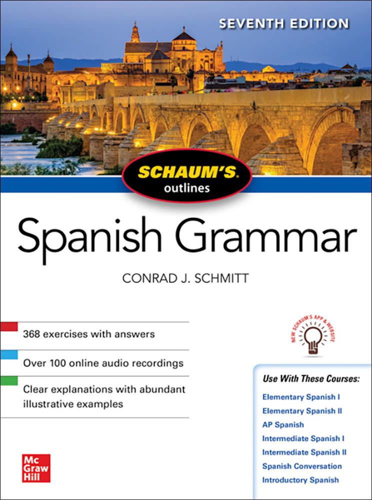 Schaum's Outline of Spanish Grammar, Seventh Edition | Zookal Textbooks | Zookal Textbooks