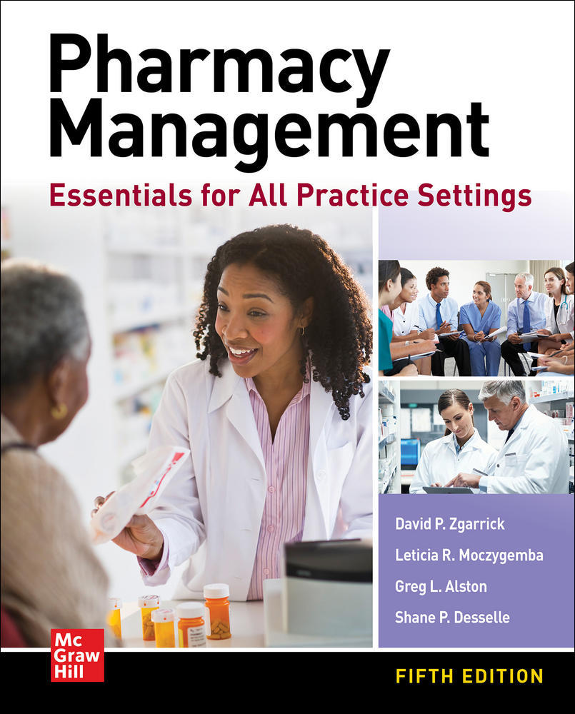 Pharmacy Management: Essentials for All Practice Settings, Fifth Edition | Zookal Textbooks | Zookal Textbooks