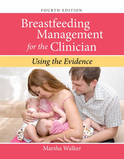 Breastfeeding Management For The Clinician Using the Evidence | Zookal Textbooks | Zookal Textbooks