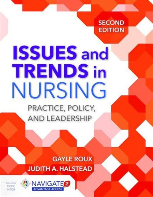 Issues And Trends In Nursing Practice, Policy and Leadership | Zookal Textbooks | Zookal Textbooks